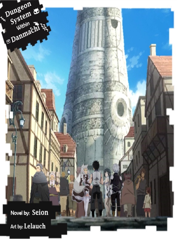 Dungeon System Within DanMachi