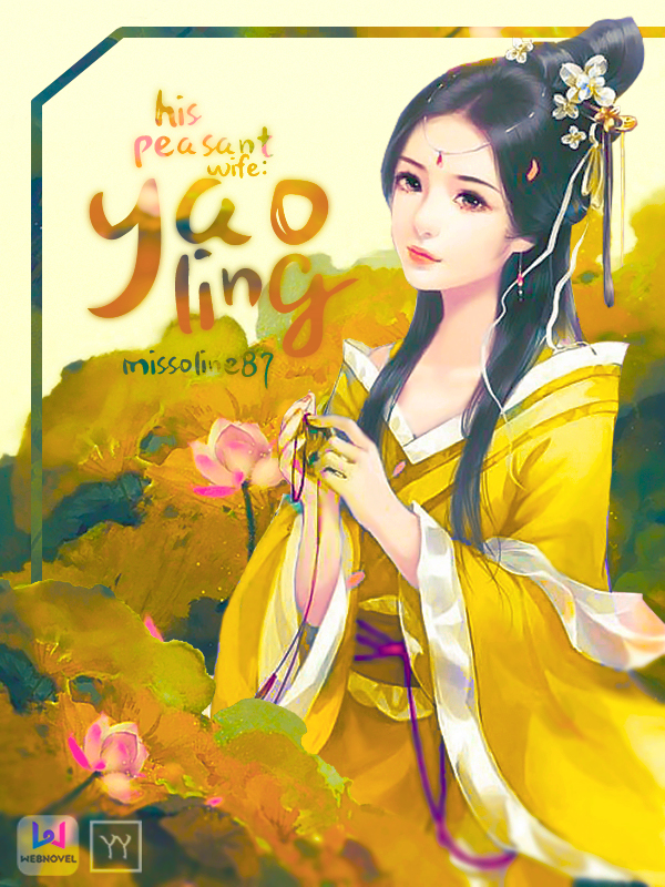 His Peasant Wife : Yao Ling