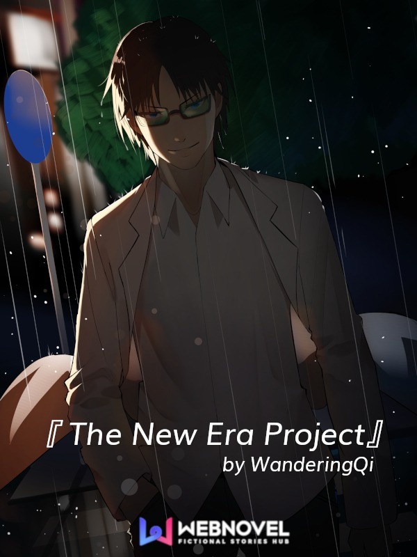The New Era Project