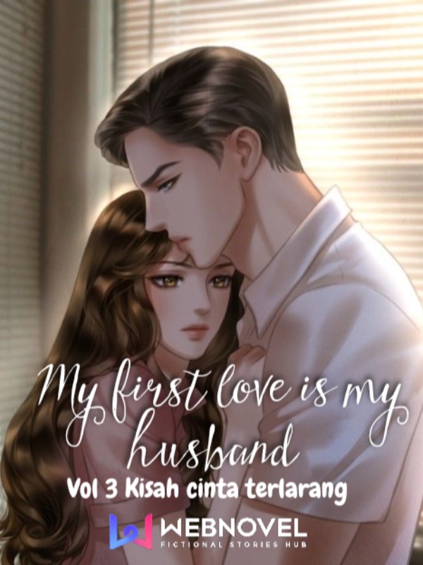 My First Love Is My Husband