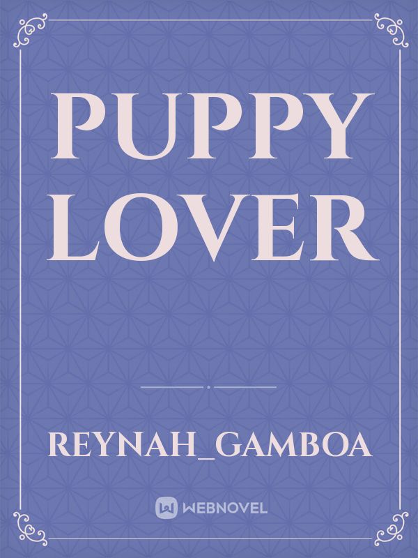 Puppy lover