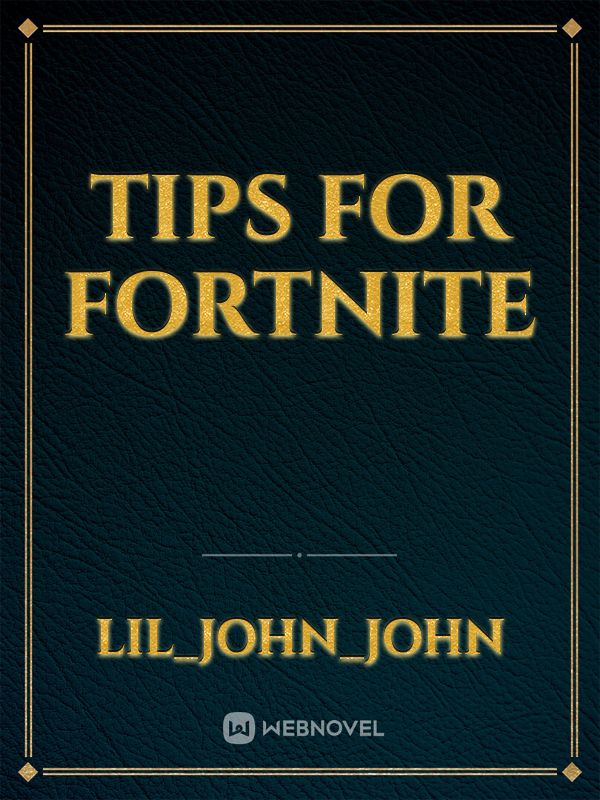 tips for fortnite
