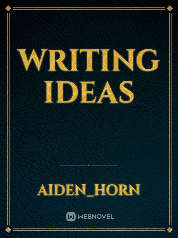 writing ideas