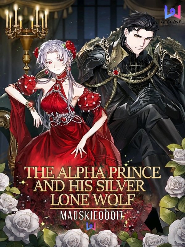 The Alpha Prince and his Silver Lone Wolf