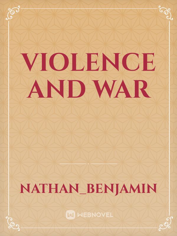 violence and war
