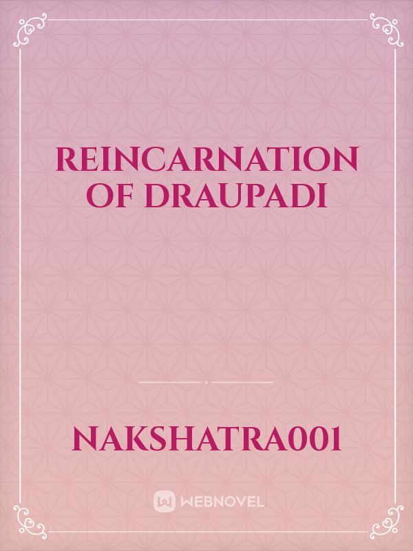Reincarnation of Draupadi
