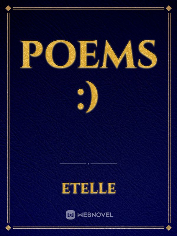Poems :)