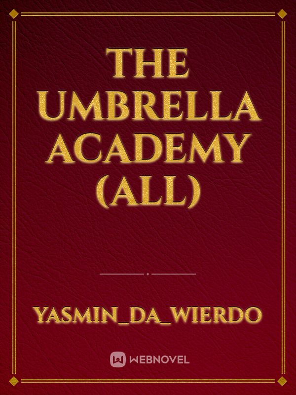 The Umbrella Academy (All)