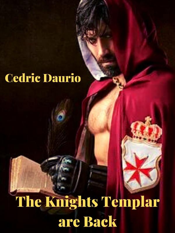 The Knights Templar are Back