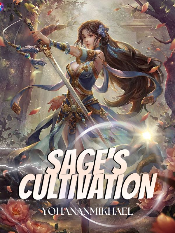 Sage's Cultivation: Mage in Cultivation World