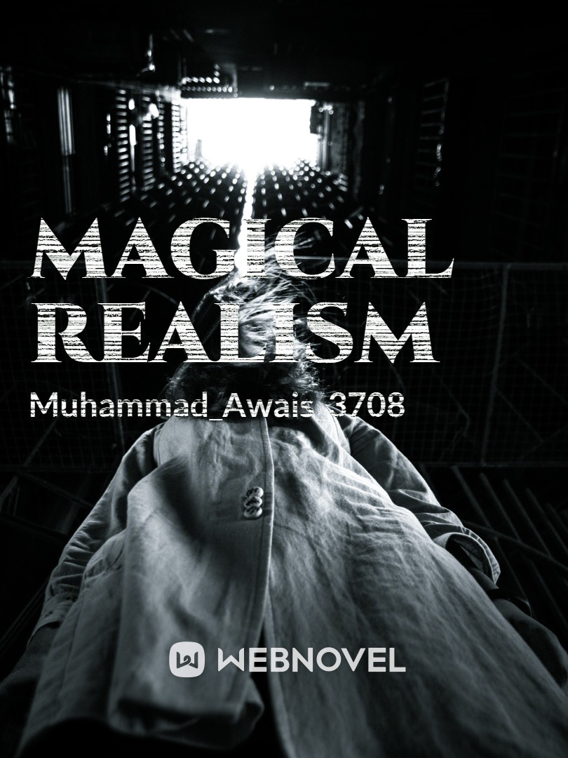 Magical realism is a genre of literature that depicts the real world.