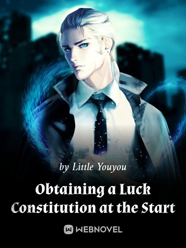 Obtaining a Luck Constitution at the Start