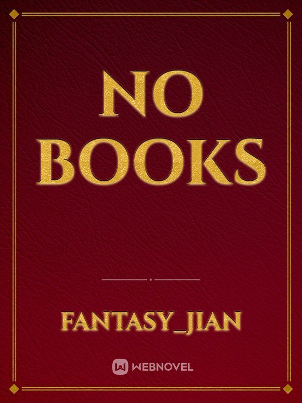 No books