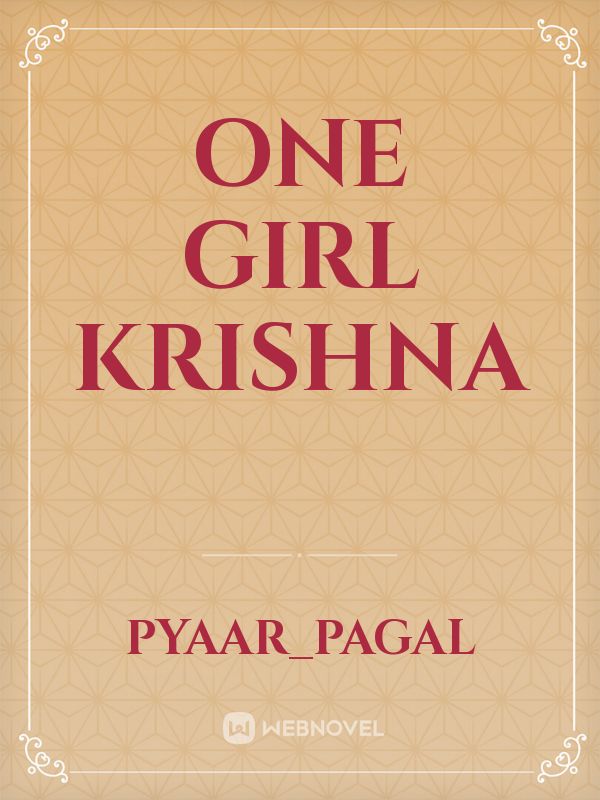 One girl Krishna