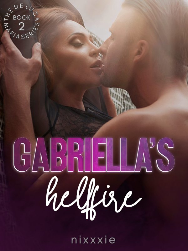 Gabriella's Hellfire: An Arranged Marriage Mafia Romance