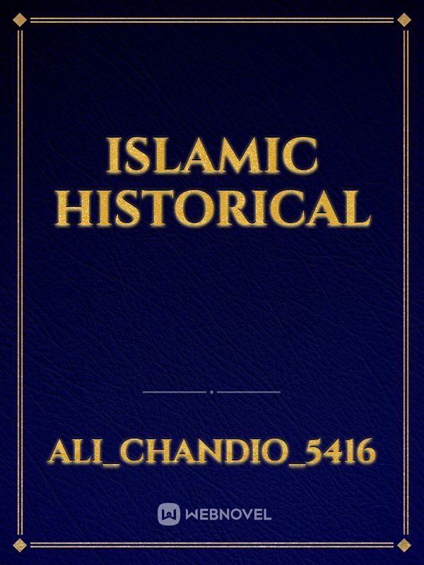 Islamic Historical