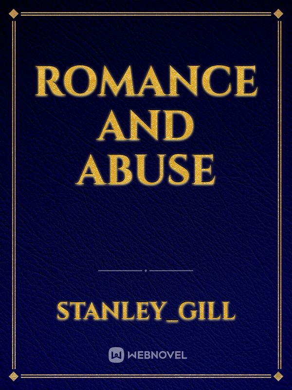 Romance And Abuse