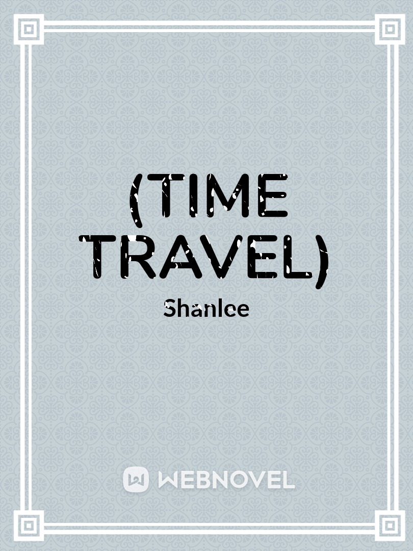 (Time Travel)
