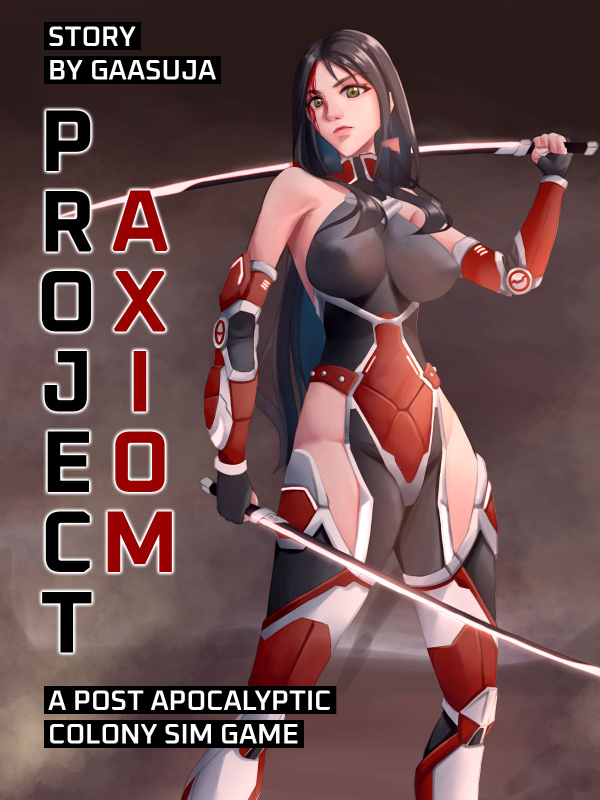 Project Axiom: A Post-Apocalyptic Colony Sim Game