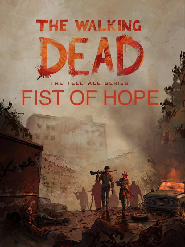 The Walking Dead       Fist Of Hope