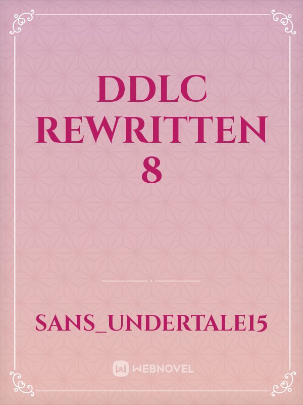 DDLC Rewritten 8