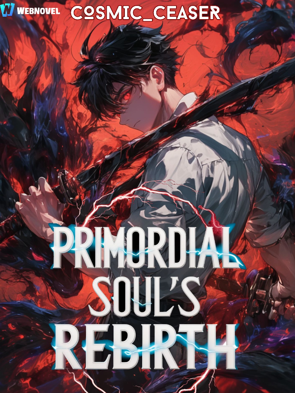 Primordial Soul's Rebirth