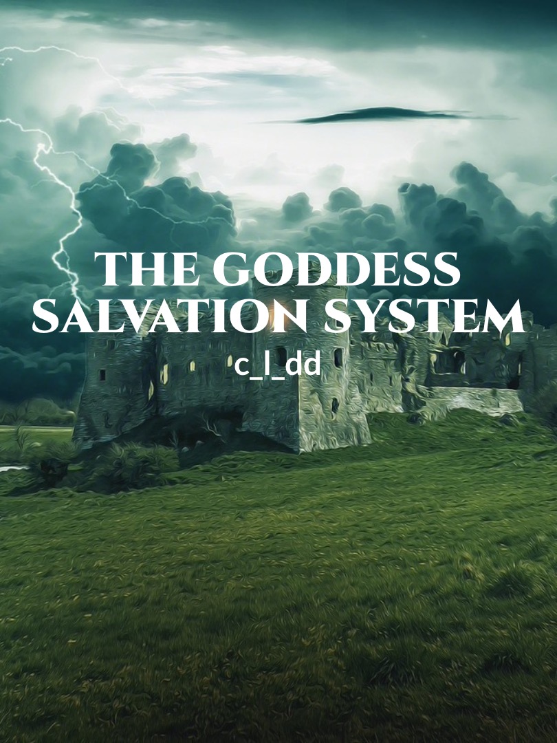 The Goddess Salvation System