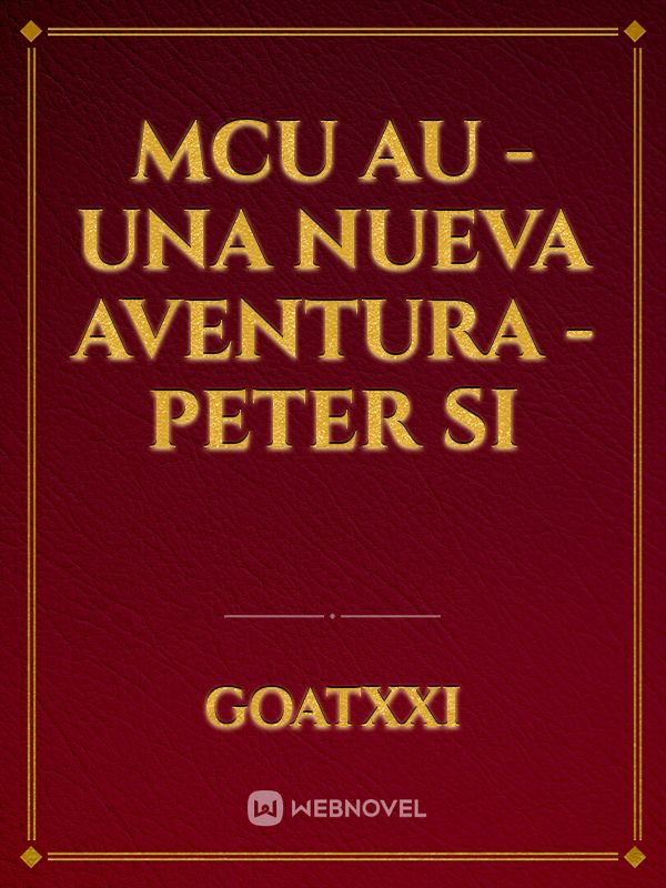 MCU AU - Una nueva aventura - Peter SI icon