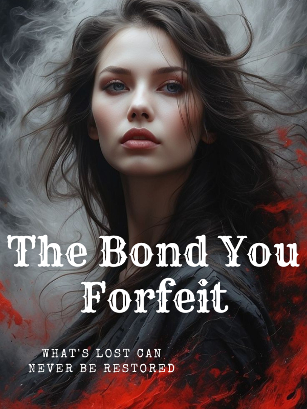 The Bond You Forfeit icon