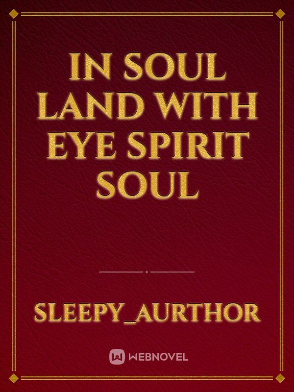 In Soul Land with Eye Spirit Soul icon