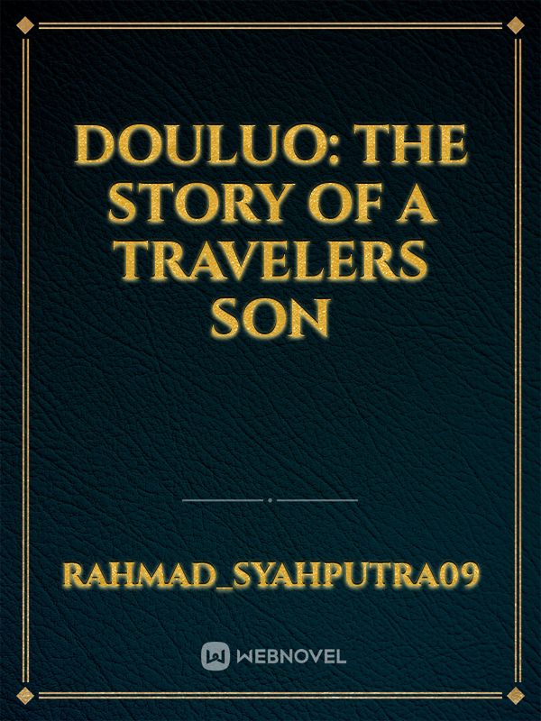 Douluo: The Story of A Travelers Son icon