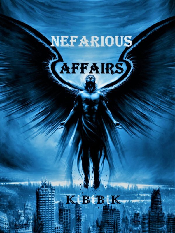 Nefarious (EVIL) Affairs (On Hold) Book