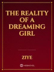 The Reality of a Dreaming Girl Book