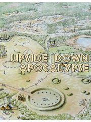 Upside Down Apocalypse Book