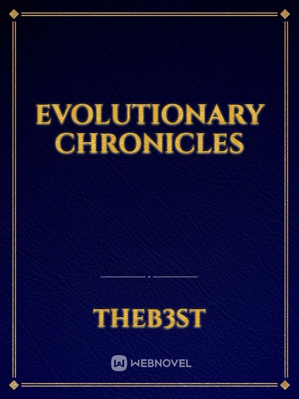 Evolutionary Chronicles Book