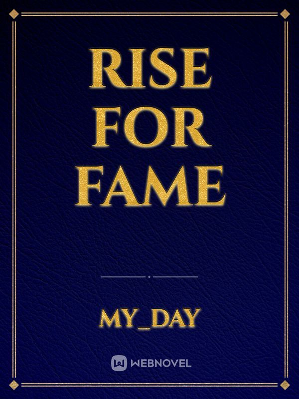 Rise for Fame