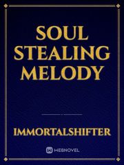 Soul Stealing Melody Book