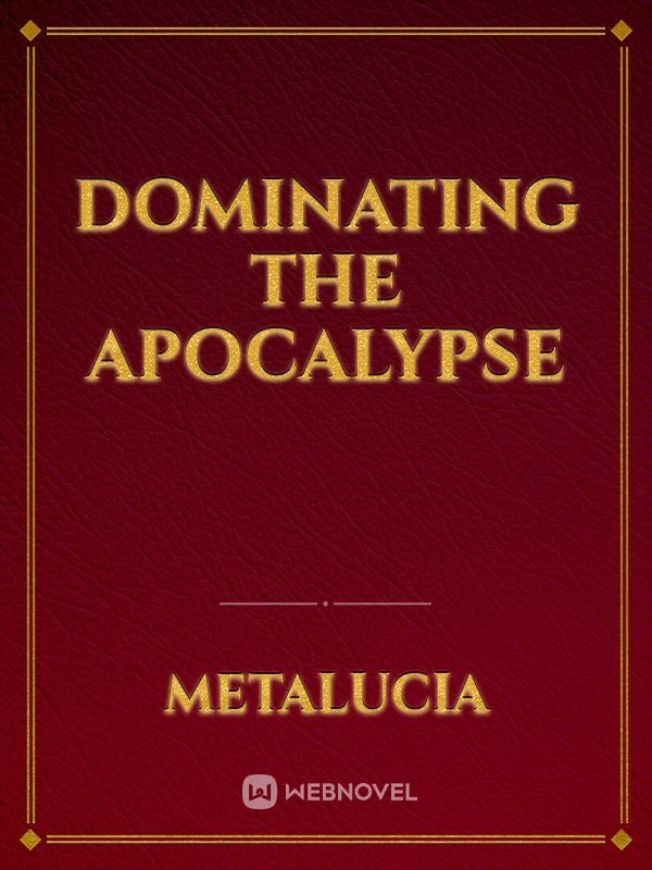 Dominating the apocalypse Book