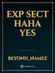 EXP SECT haha yes Book