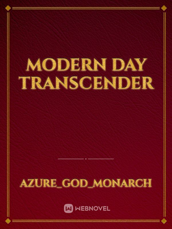 Modern day transcender Book