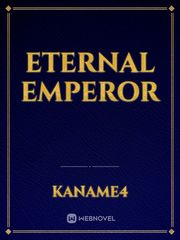 ETERNAL EMPEROR Book