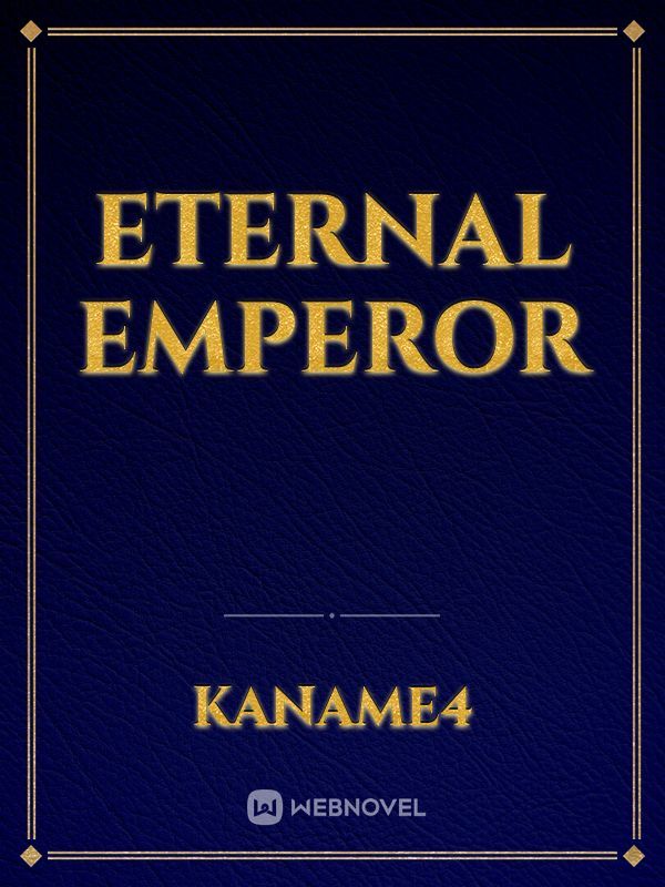 ETERNAL EMPEROR Book