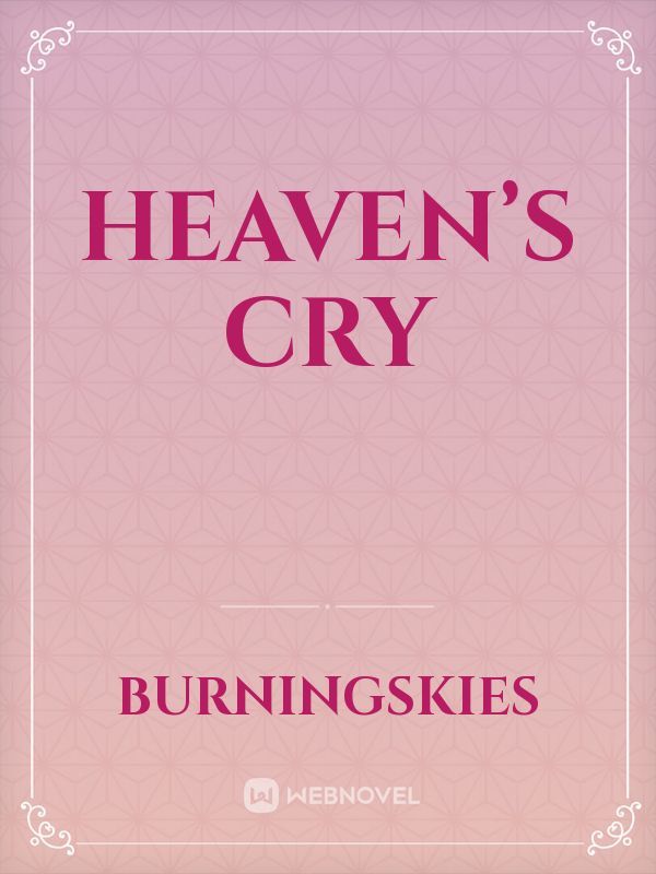 Heaven’s Cry Book