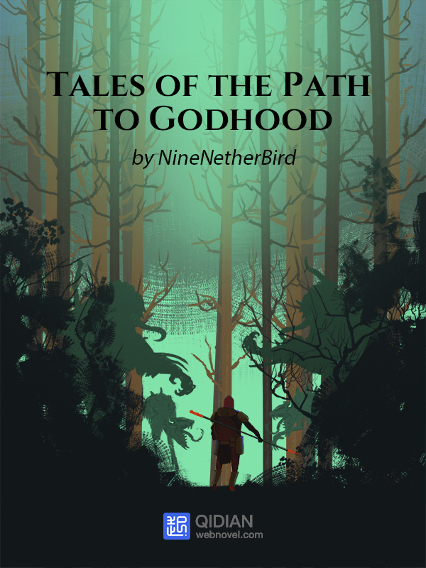 Tales of the Path to Godhood Book