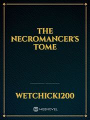 The Necromancer's Tome Book