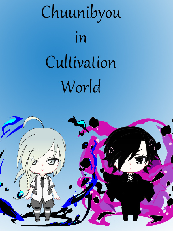 Chuunibyou in Cultivation World Book