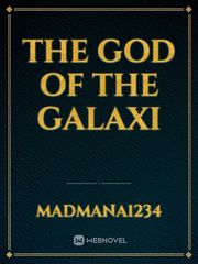 The god of the galaxi Book