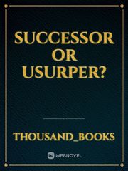 Successor or Usurper? Book