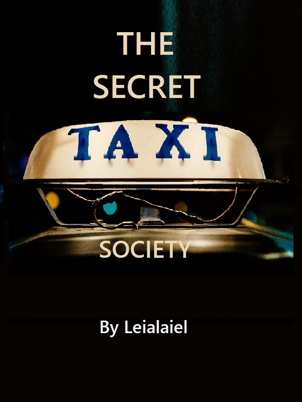 The Secret Taxi Society Here To Help the Main Leads! Book