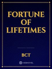 Fortune of Lifetimes Book